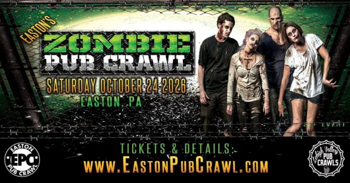Zombie Pub Crawl 2026 event poster in Easton, PA featuring four people in zombie costumes and event details for October 24, 2026.