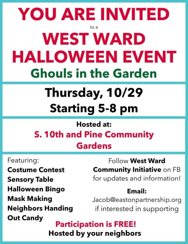 Event poster for West Ward Halloween event featuring ghouls in the garden, costume contest, sensory table, and Halloween bingo, hosted at S. 10th and Pine Community Gardens.